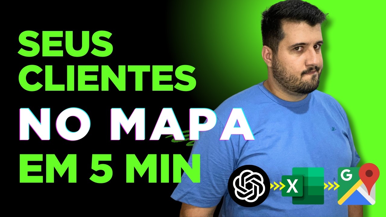 Como colocar os clientes no mapa em menos de 5 minutos? My Maps + Chat GPT + Excel + geolocalização