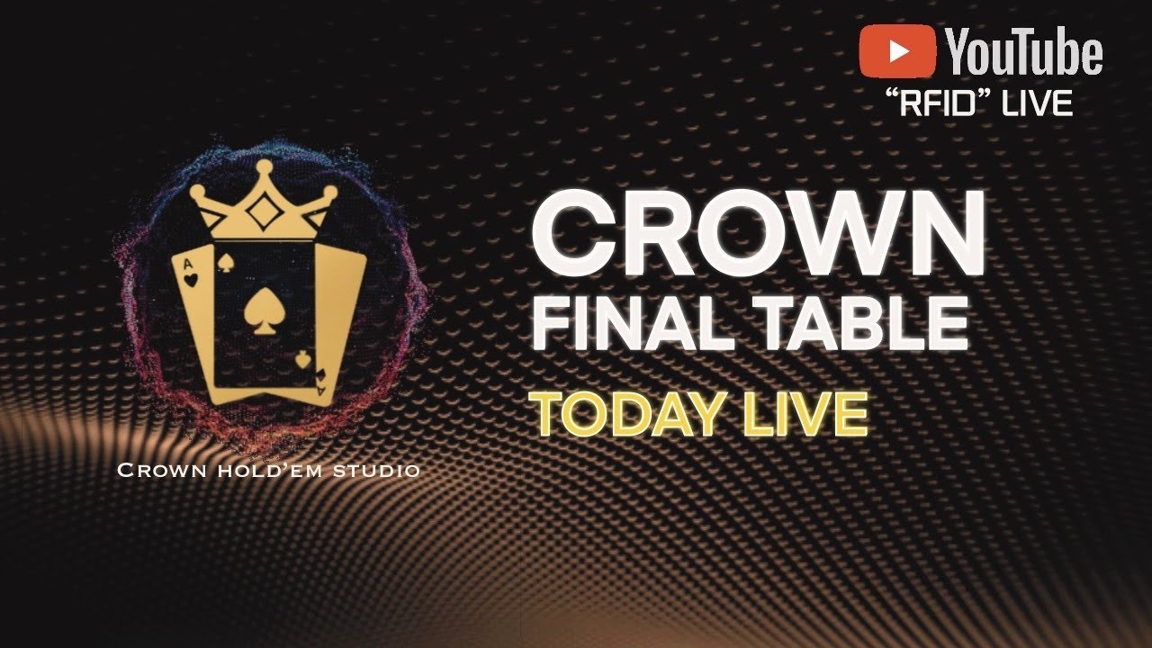 2/21 CROWN Saturday Tournament Final Table