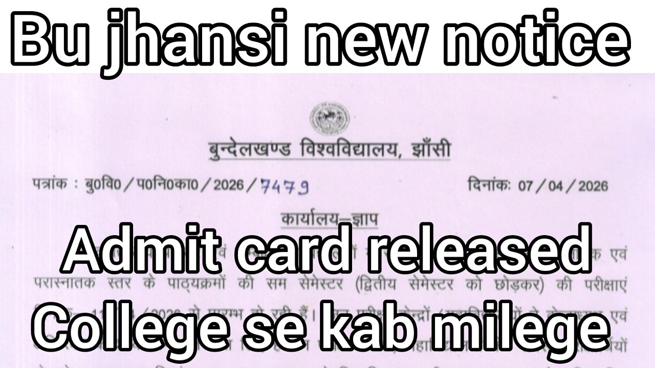 Bu jhansi new notice | bu jhansi update | bu jhansi admit Card release 2026