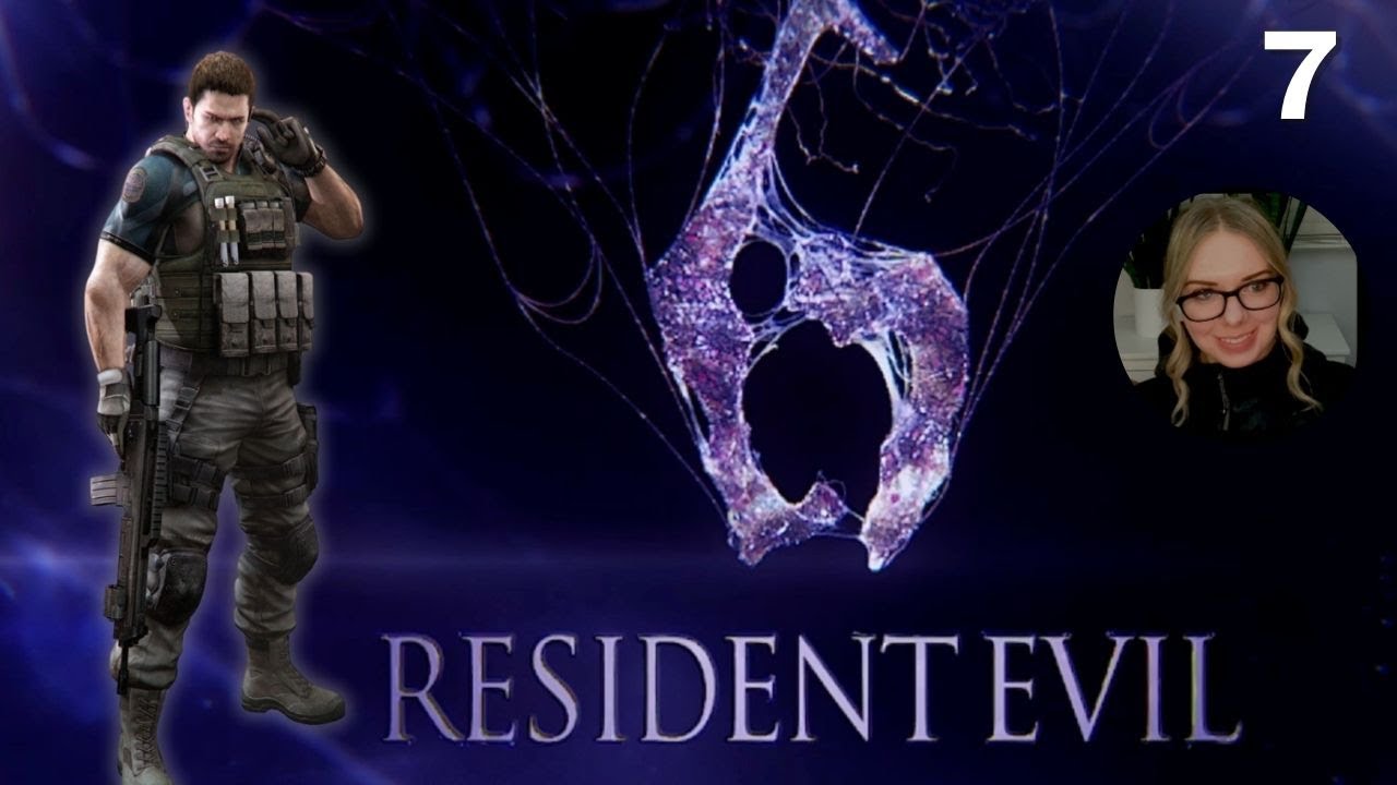 First Time Playing Resident Evil 6 Playthrough | Part 7 | CHRIS - Chapter 2