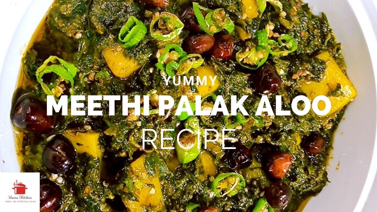 Mazedaar Aloo Palak Methi Sabzi Recipe - Serdiyo Ki Shandaar Sabzi