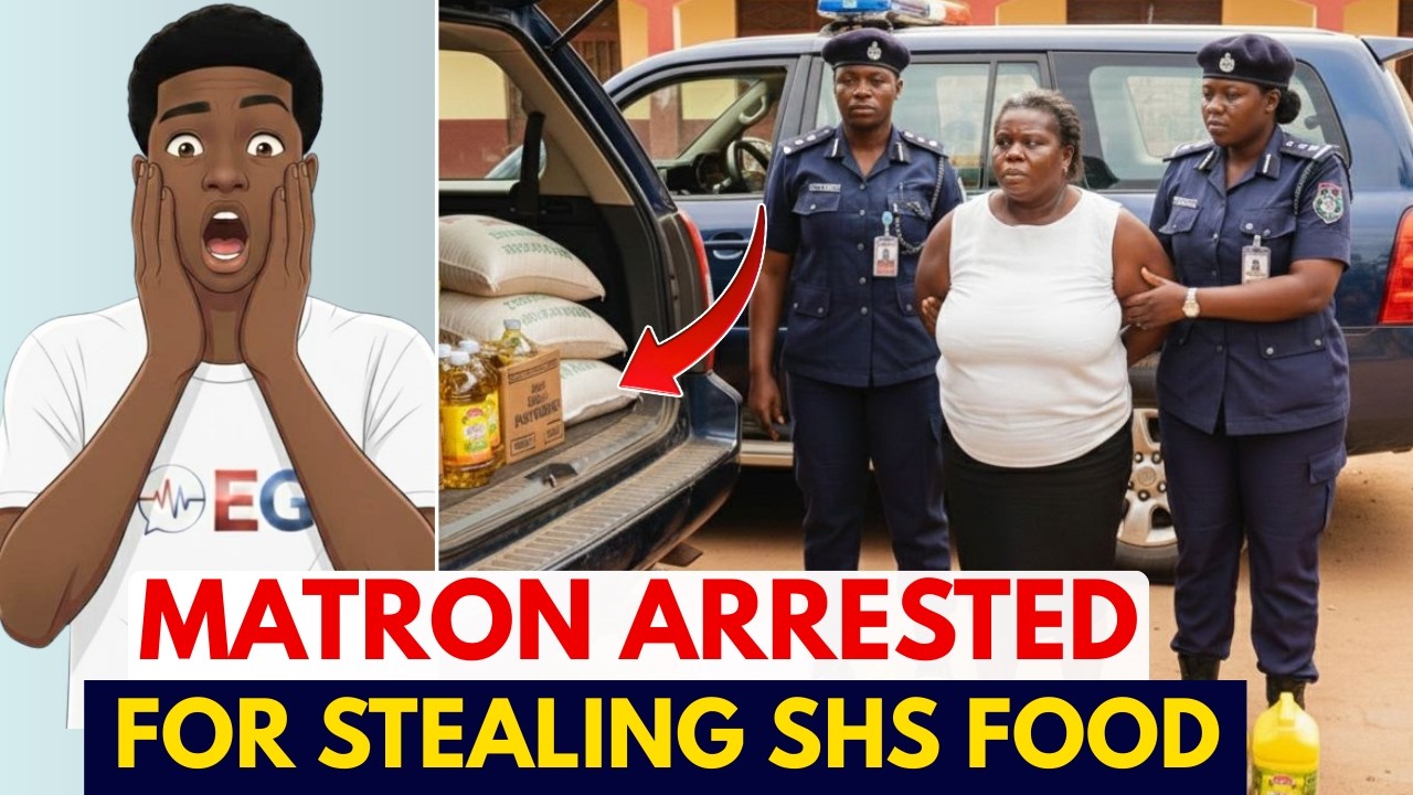 Ei!! Matron & POLICE Sergeant Arrested For STEALING SHS Foodstuffs | FULL GIST