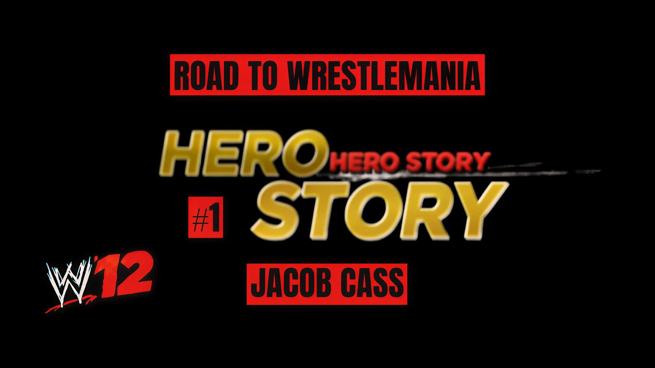 ДЕБЮТ НОВИЧКА: ДЖЕЙКОБ КАСС || ИСТОРИЯ ГЕРОЯ || ПУТЬ К WRESTLEMANIA || WWE'12