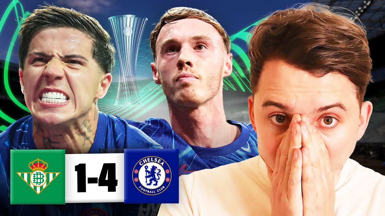 CHELSEA COMPLETE THE SET! Palmer & Enzo World Class! Chelsea 4-1 Real Betis