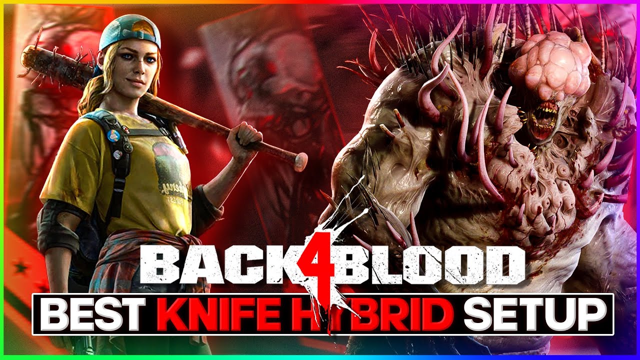 BACK 4 BLOOD POWERFUL HIGH DIFFICULTY KNIFE HYBRID SETUP! (Deck Guide & Explanation)