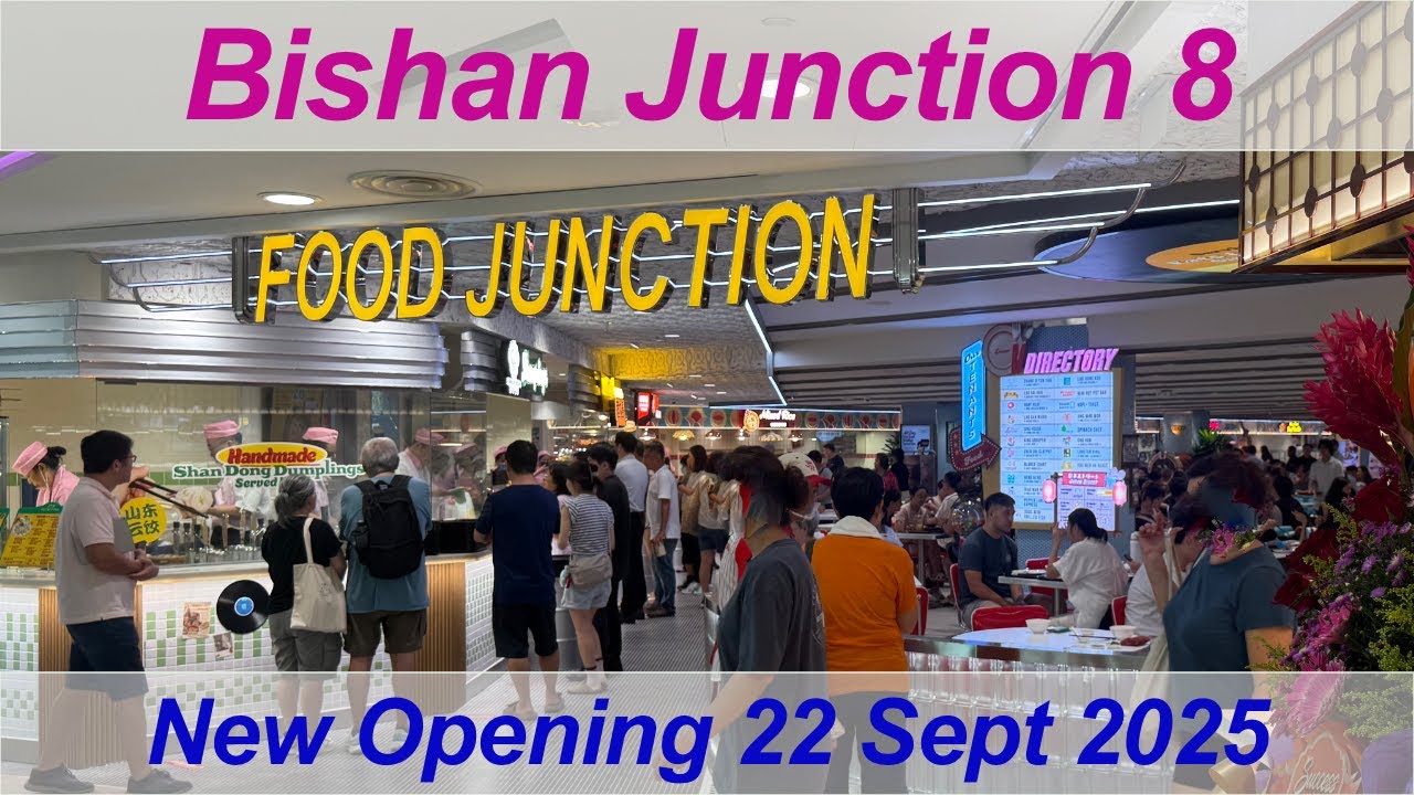 Bishan Junction 8 Newly Renovated Food Junction 22nd Sept 2025