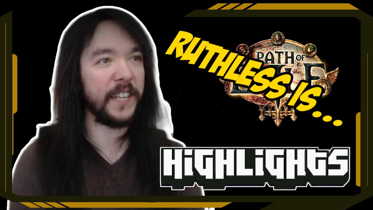 Ruthless is... - Path of Exile Highlights #152 - Alkaizer, RaizQT, Steelmage, Quin69 and others