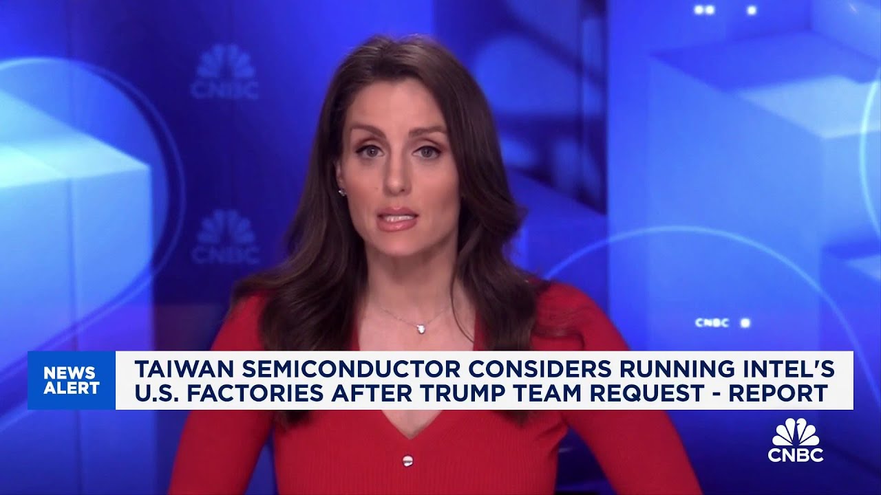 Taiwan Semiconductor considers running Intel's U.S. factories after Trump team request, report say