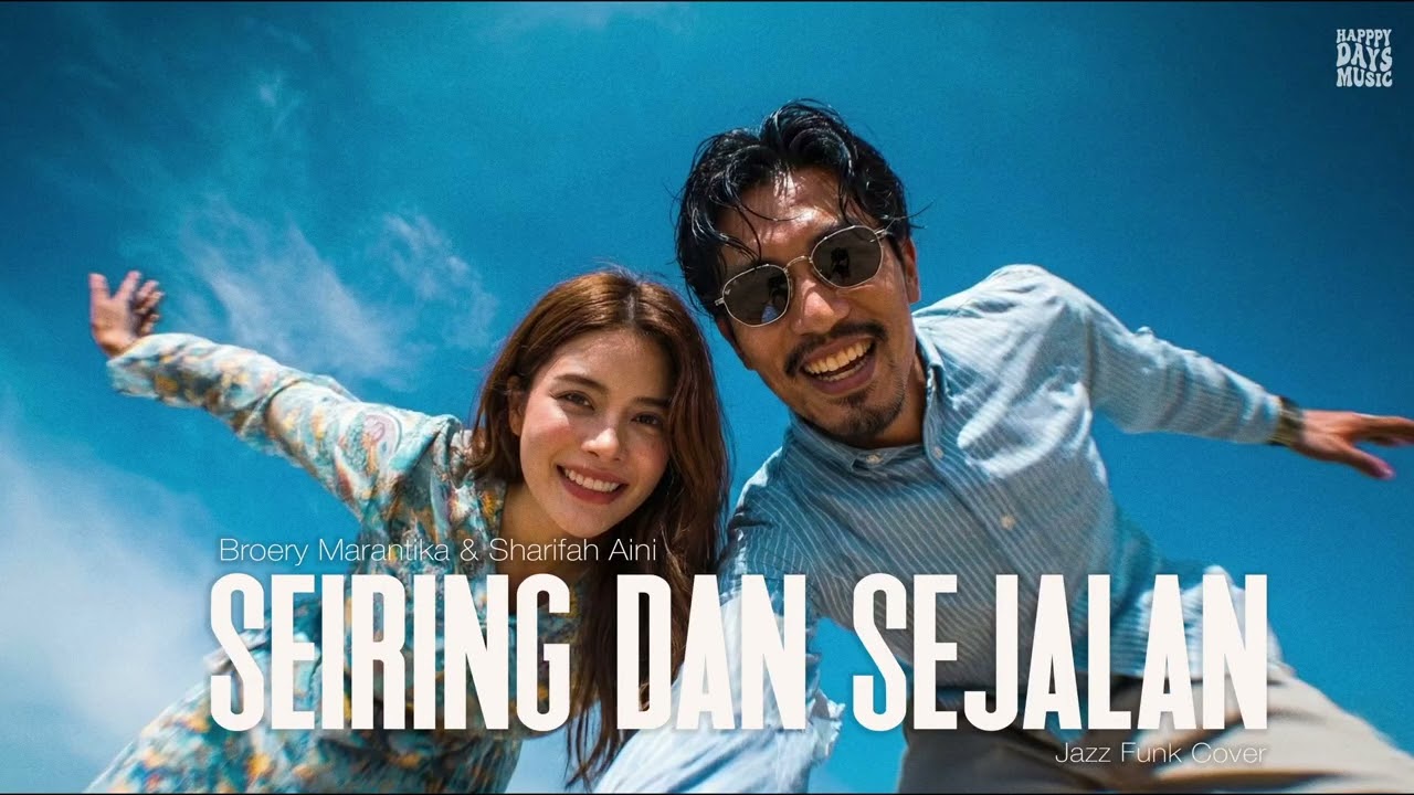 Broery Marantika & Sharifah Aini • Seiring Sejalan (Cover) • Jazz Funk Version
