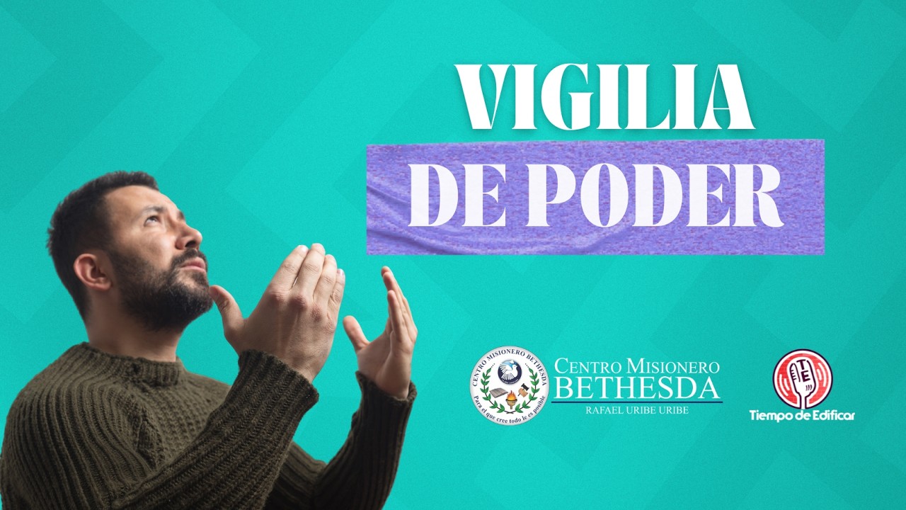 🔴 🔥✨𝐕𝐈𝐆𝐈𝐋𝐈𝐀 𝐃𝐄 𝐏𝐎𝐃𝐄𝐑✨🔥 #TiempodeEdificar 06 de Marzo 2026