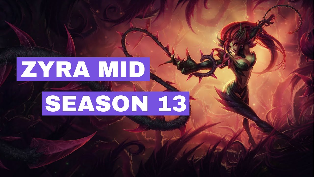 League Of Legends - Zyra Mid - Road to Plat - No Commentary
