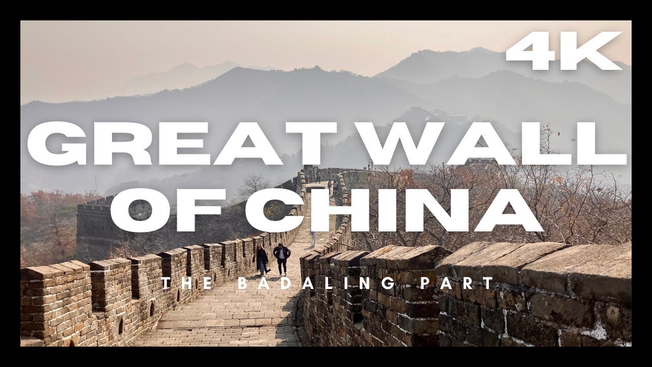 GREAT WALL OF CHINA WALK 4K