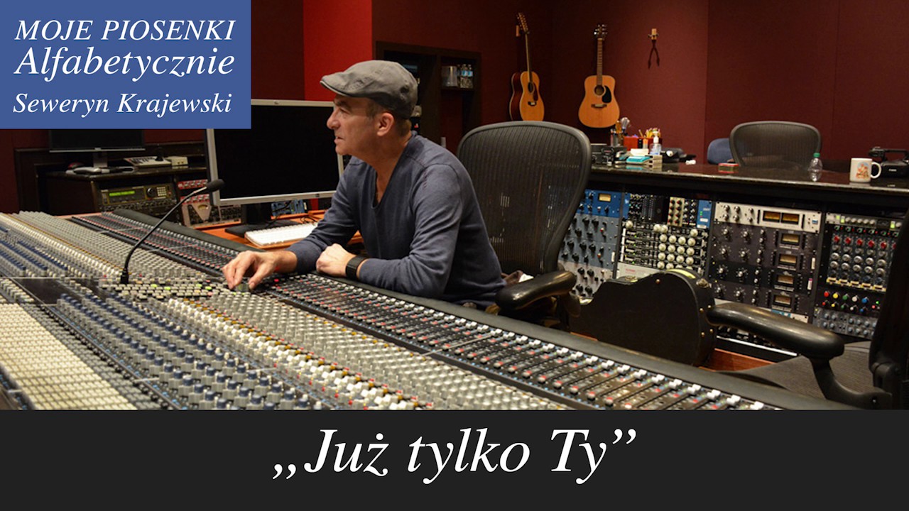 Już tylko Ty. Seweryn_Krajewski – Jadwiga Has