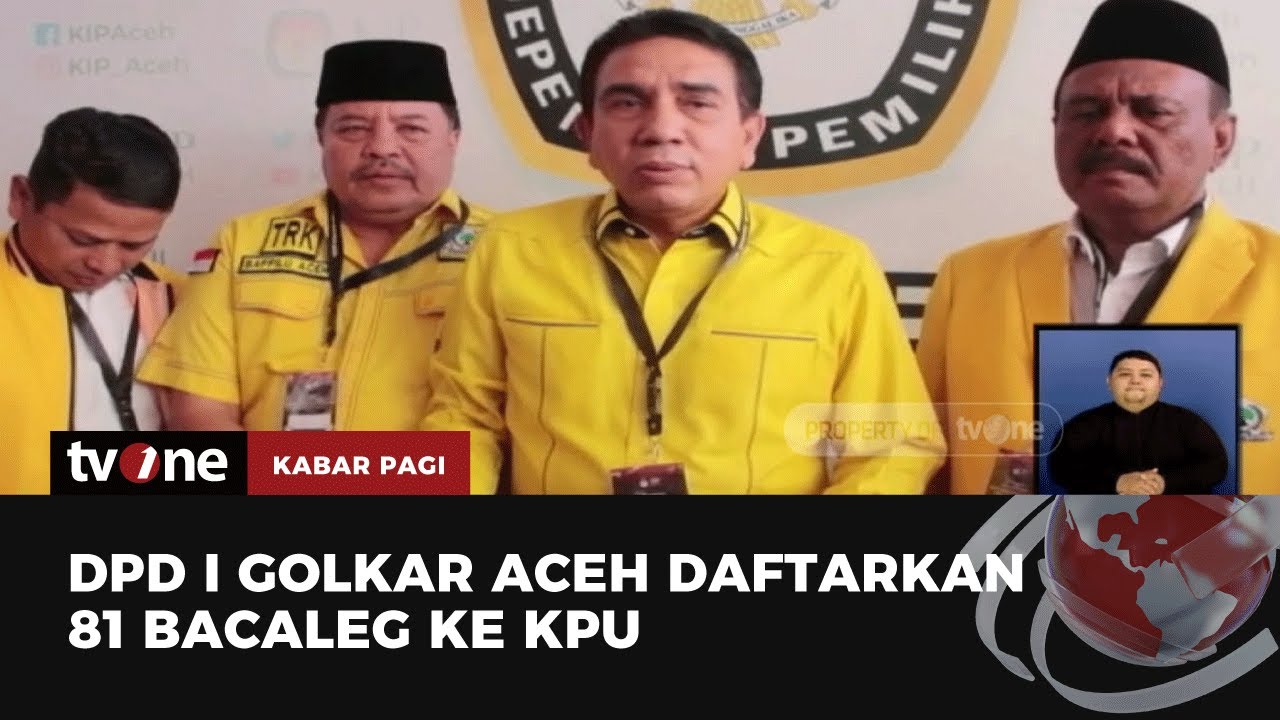 Golkar Aceh Daftarkan 81 Bacaleg | Kabar Pagi tvOne
