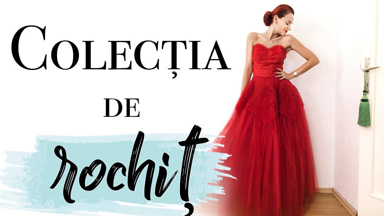 Colectia mea de rochii 2019 | partea I