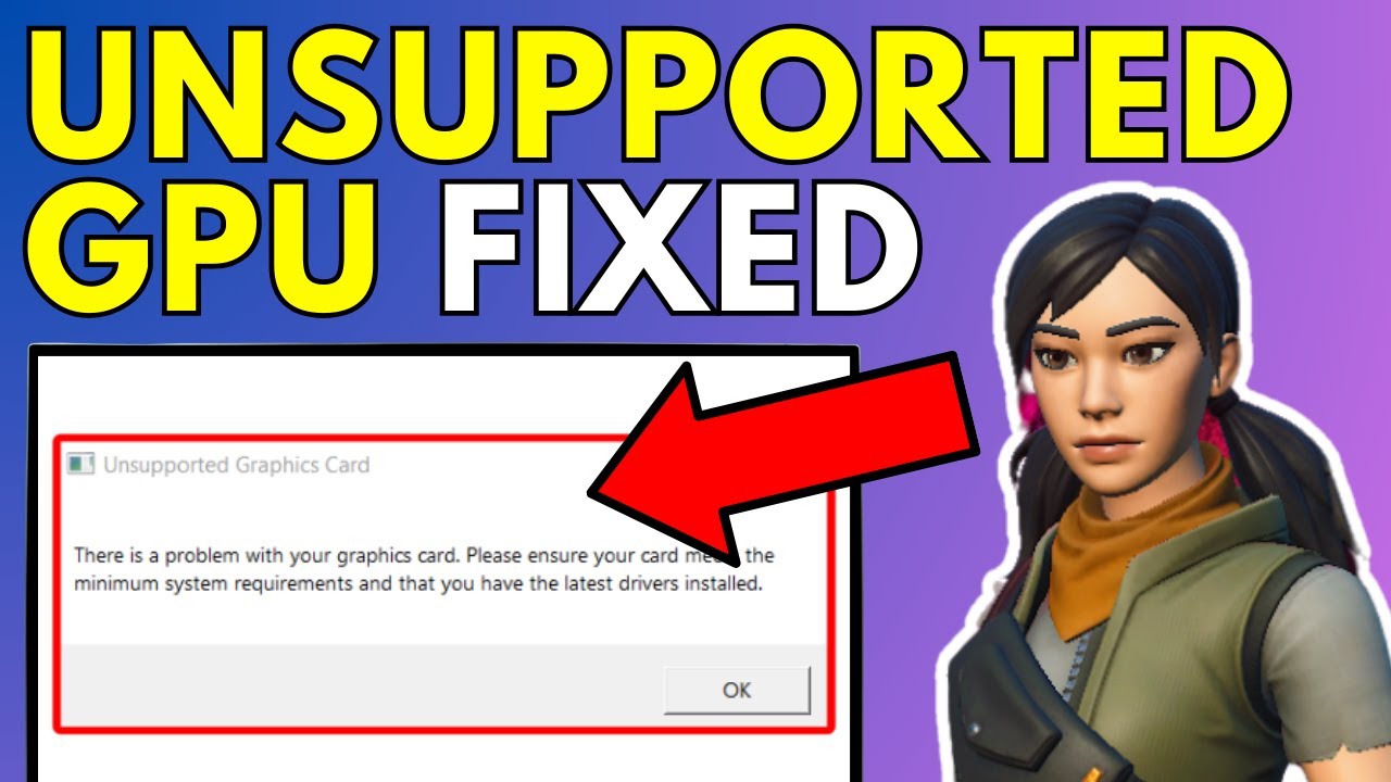 Как исправить ошибку &laquo;Неподдерживаемая видеокарта&raquo; в Fortnite