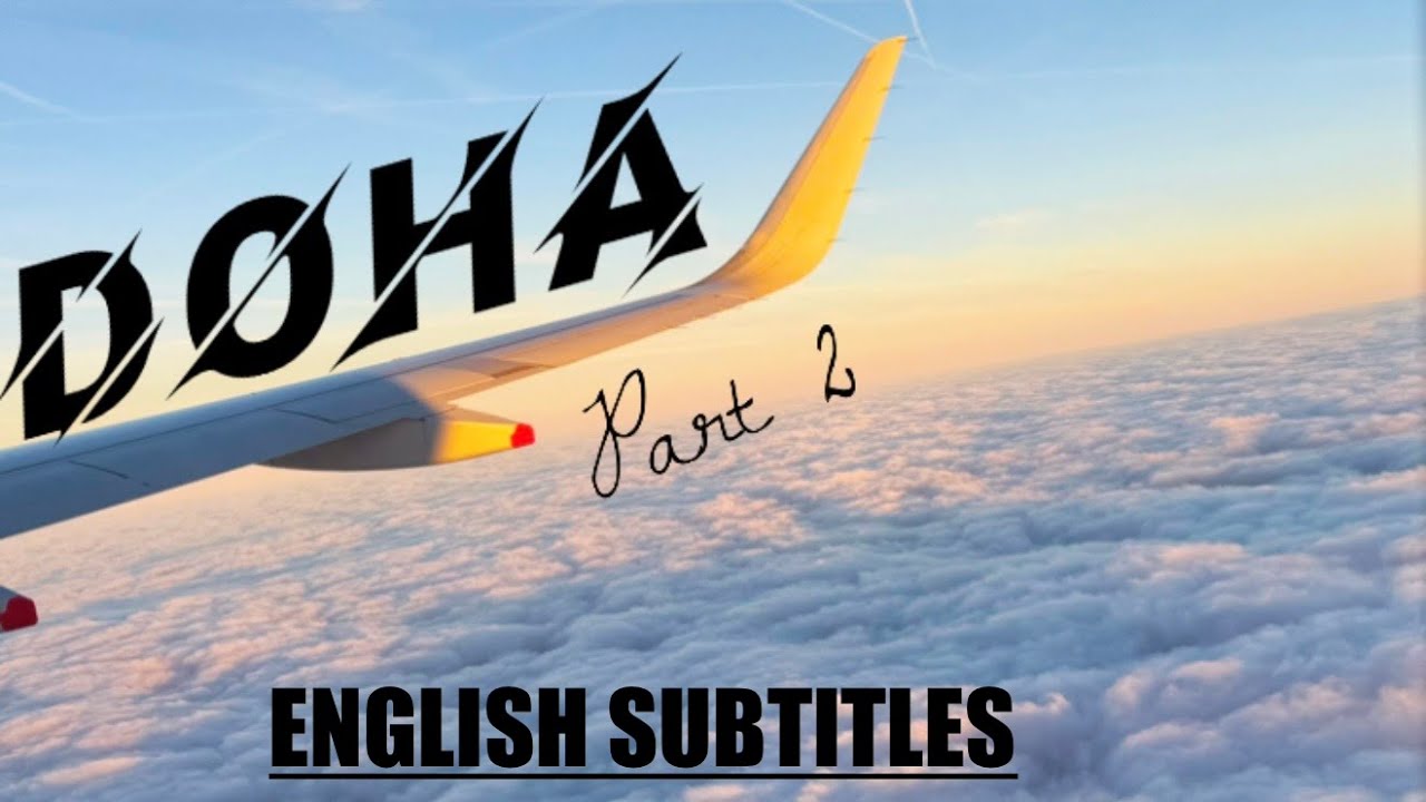 UK se Doha-city break (PART 2)| aur wapsi 😭 | English subtitles| London | British airways | qatar