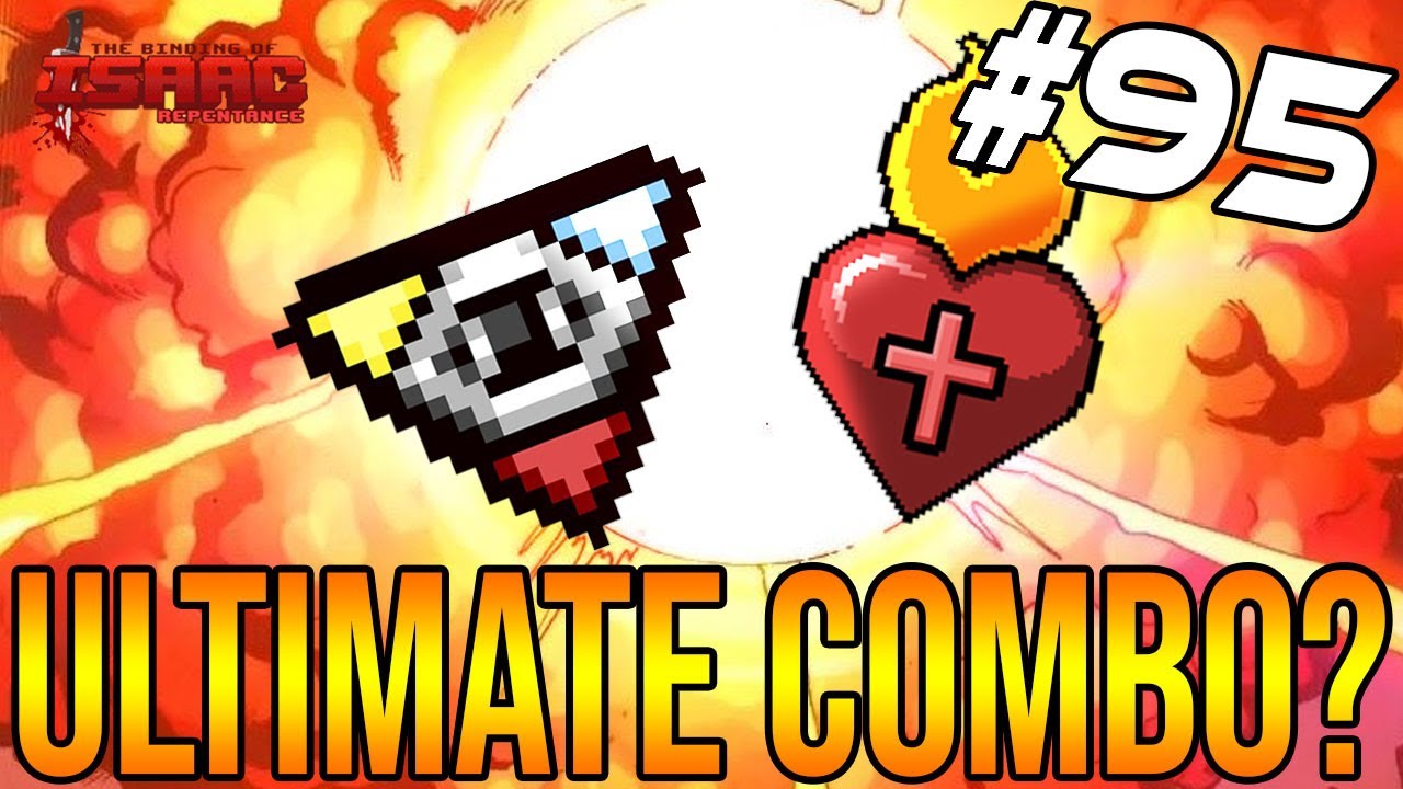 IS THIS ISAAC'S ULTIMATE COMBO?? - The Binding Of Isaac: Repentance #95