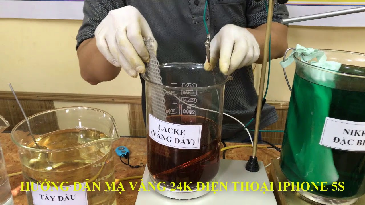 Hướng dẫn-mạ vàng 24k iphone 5S - điện thoại mạ vàng - hóa chất mạ vàng