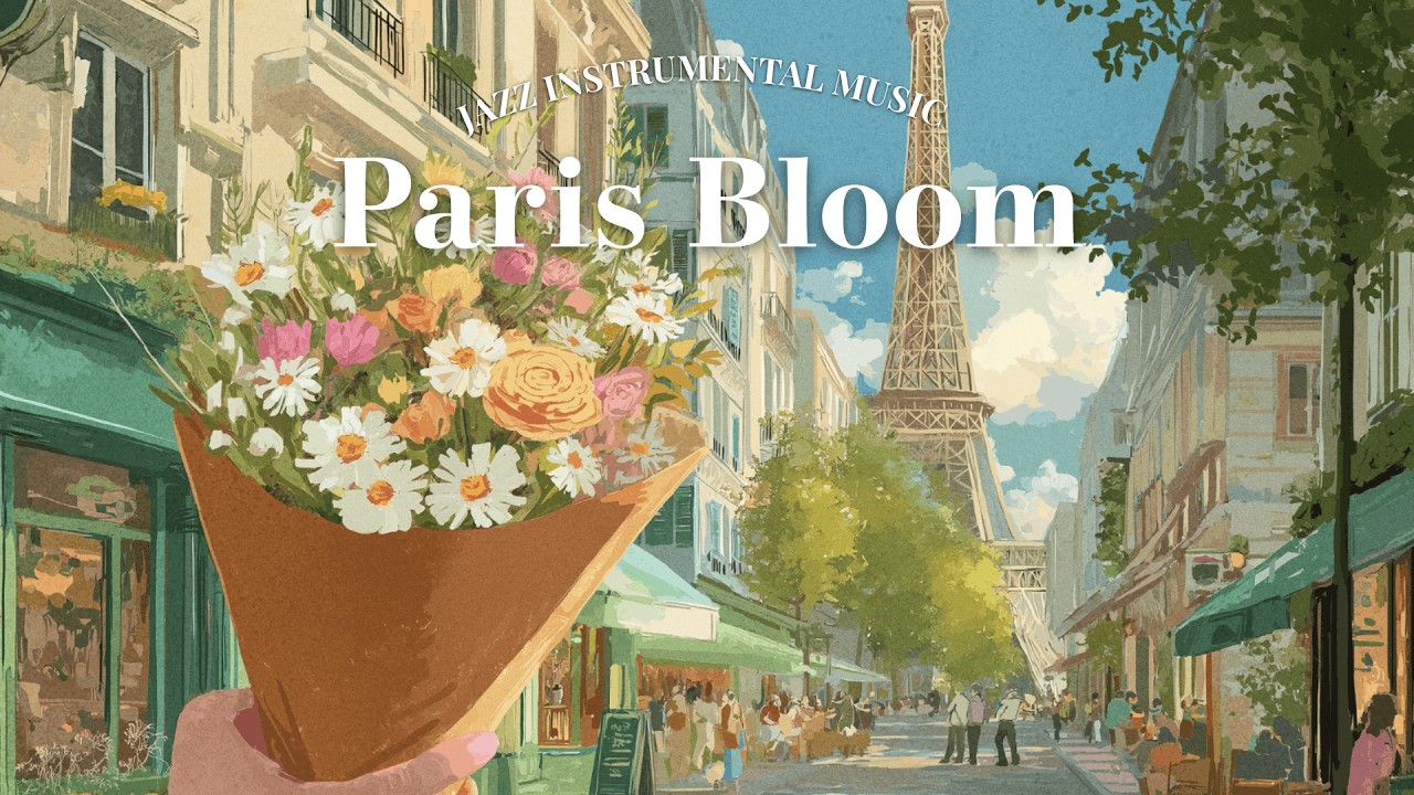 Paris Bloom 🌸✨ French Instrumental Music Playlist | Soft Spring Sun