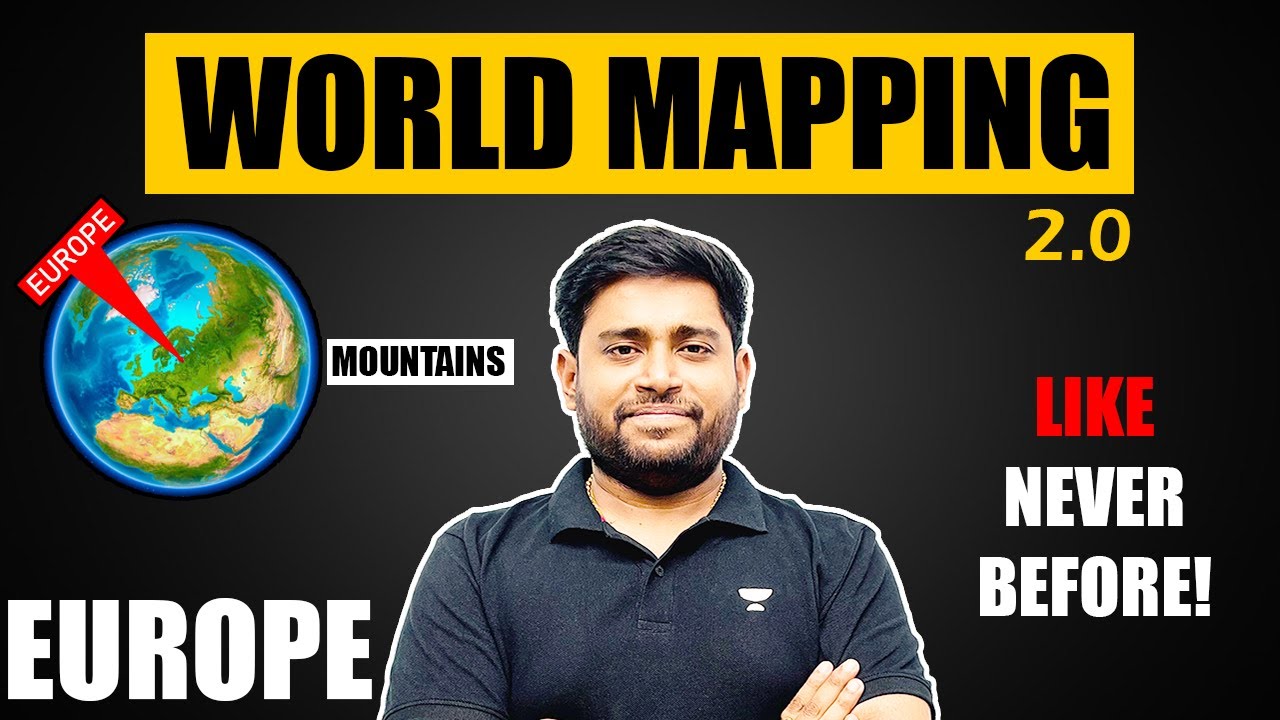World Mapping: Europe | Mountains of Europe  | UPSC/SSC/PCS | Geography by Sudarshan Gurjar