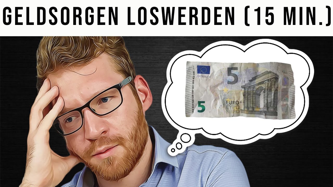 So besiegst Du Geldsorgen und negative Gedanken &uuml;ber Geld