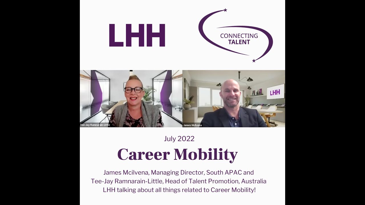 Career Mobility with James Mcilvena MD LHH ANZ July 2022