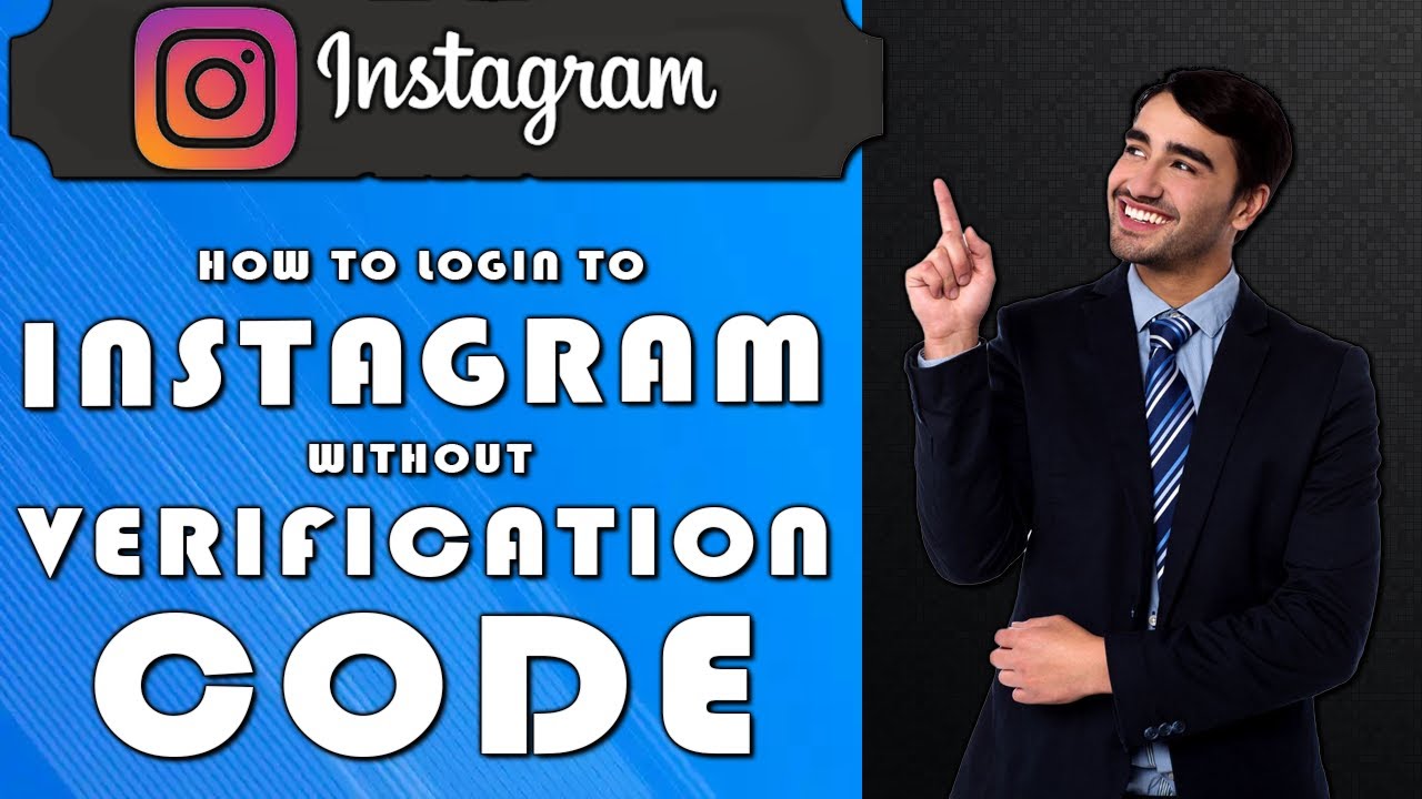 How to login to Instagram without verification code (2025)