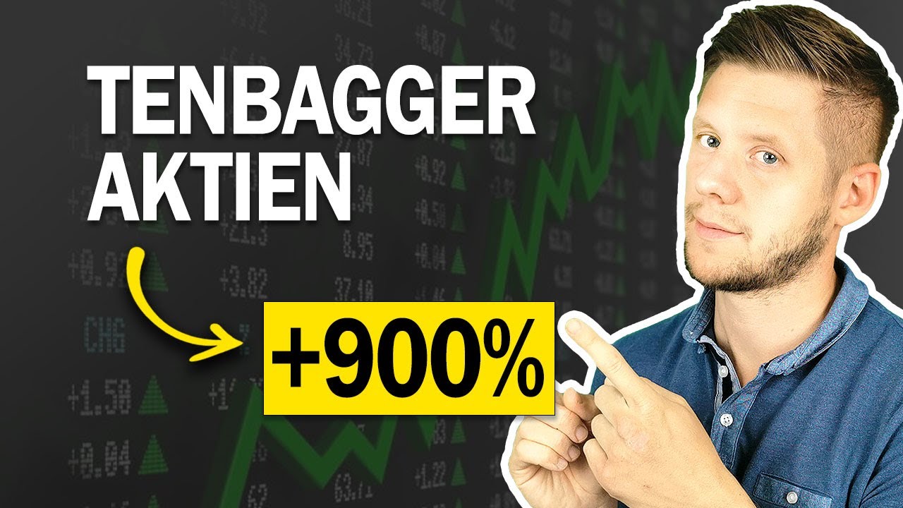 So findest du (wirklich!) Tenbagger-Aktien