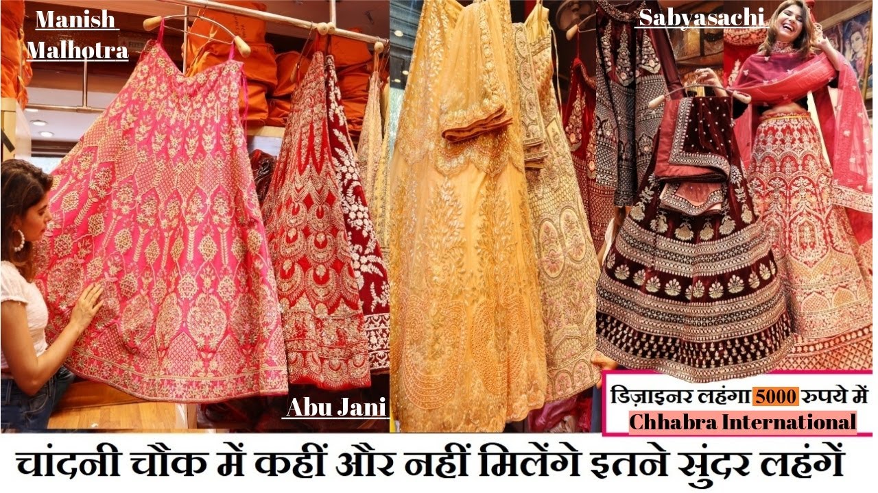 Buy Designer Bollywood Lehengas & Saree In Chandni Chowk | Chandni Chowk Bridal Lehenga  Shopping