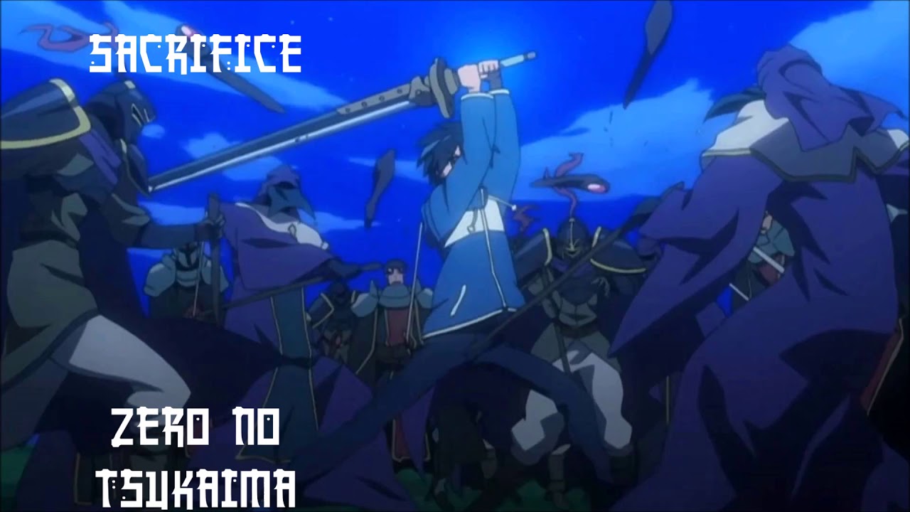 Sacrifice Ost-Zero No Tsukaima