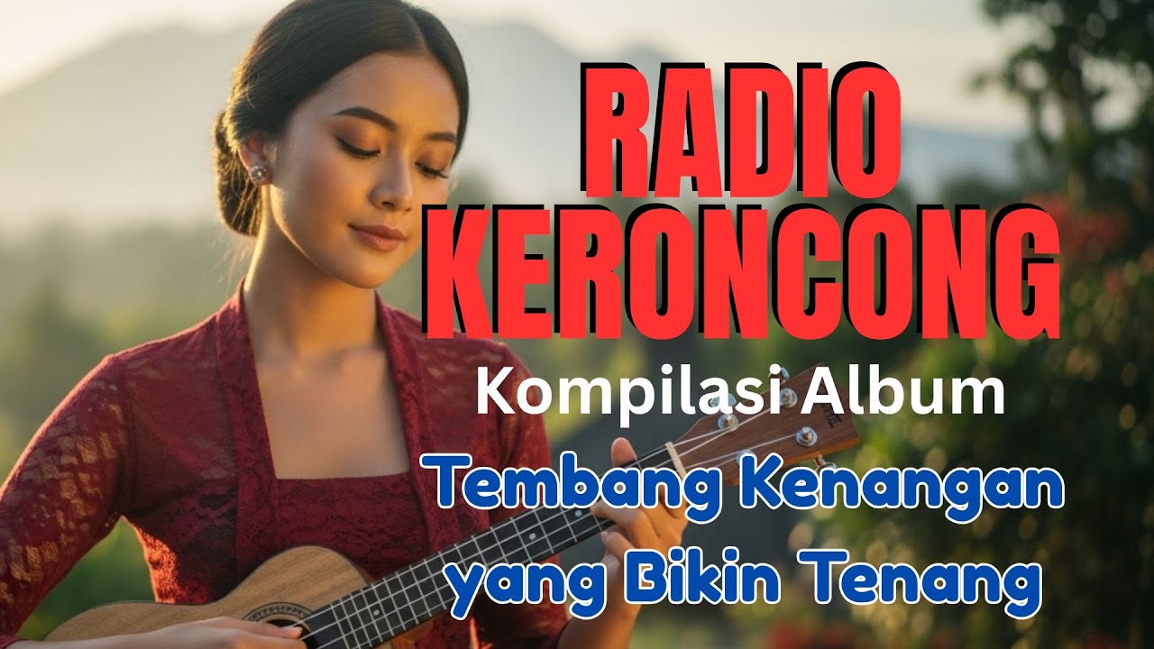 Radio Keroncong Jawa – Lagu Terbaru 2026 untuk Kerja & Santai