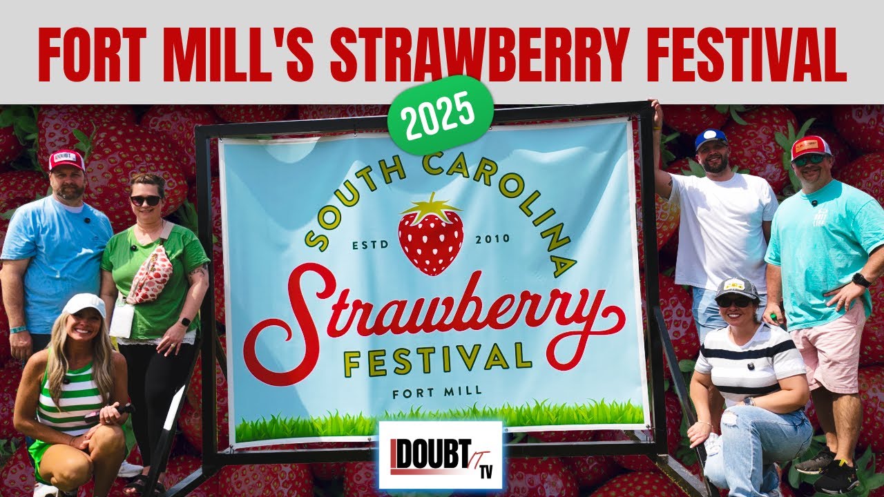 Exploring Fort Mill&rsquo;s Strawberry Festival!