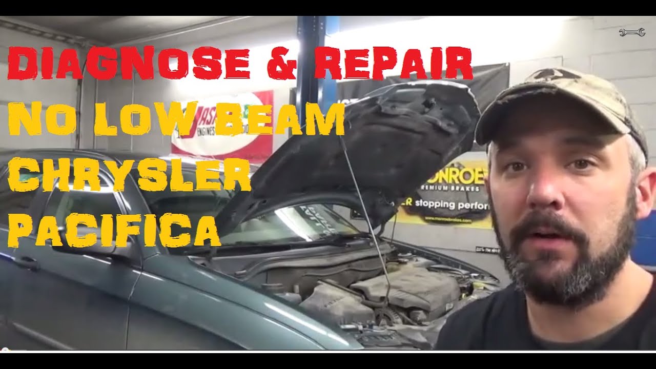 No Low Beam Head Lamp - Chrysler Pacifica