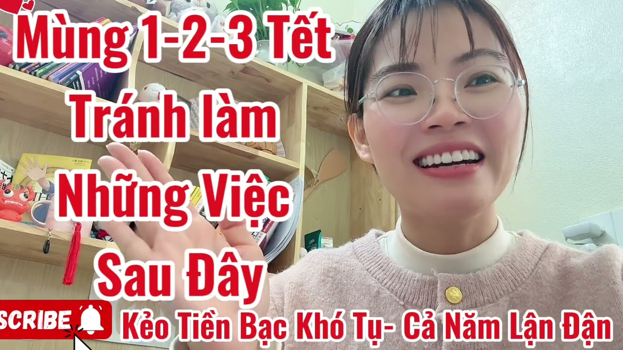 Mùng 1-2-3-Tết 2026:Tránh Làm Những Việc Này Tiền Bạc Khó Tụ, Cả Năm lận Đận- Chọn Đúng Để Hút Lộc