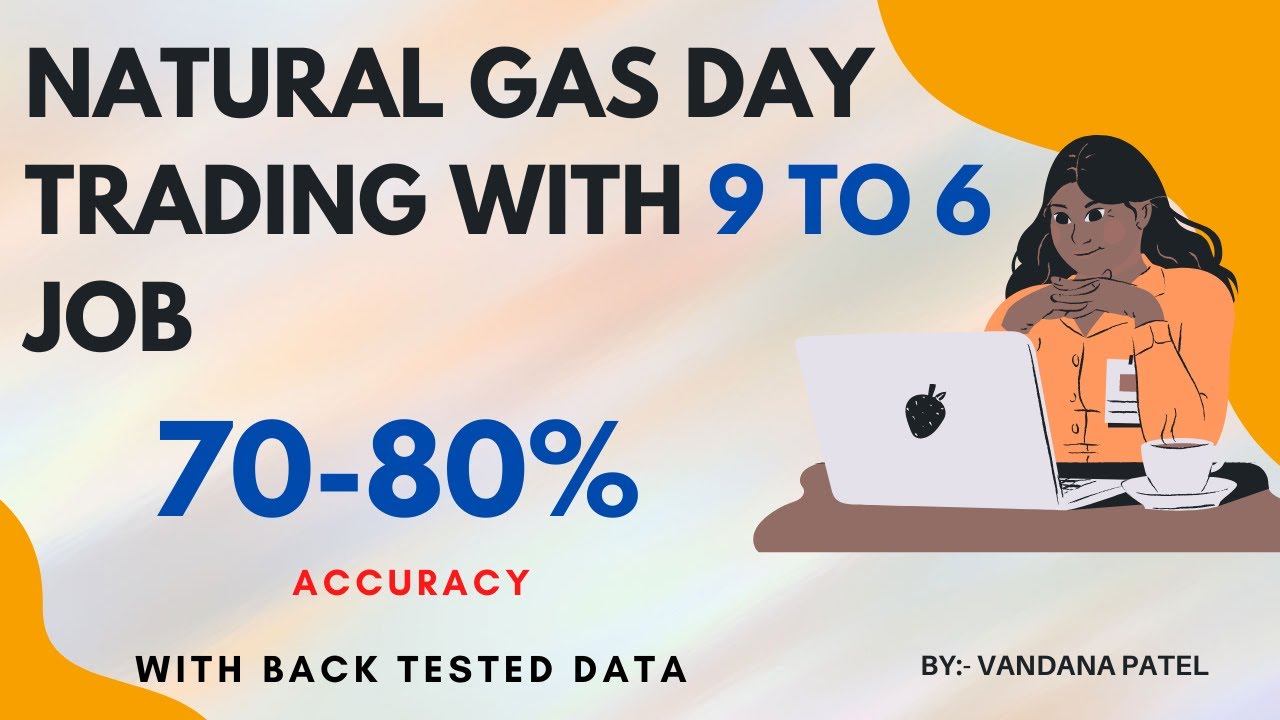 Natural gas trading strategy| mcx natural gas trading strategy|