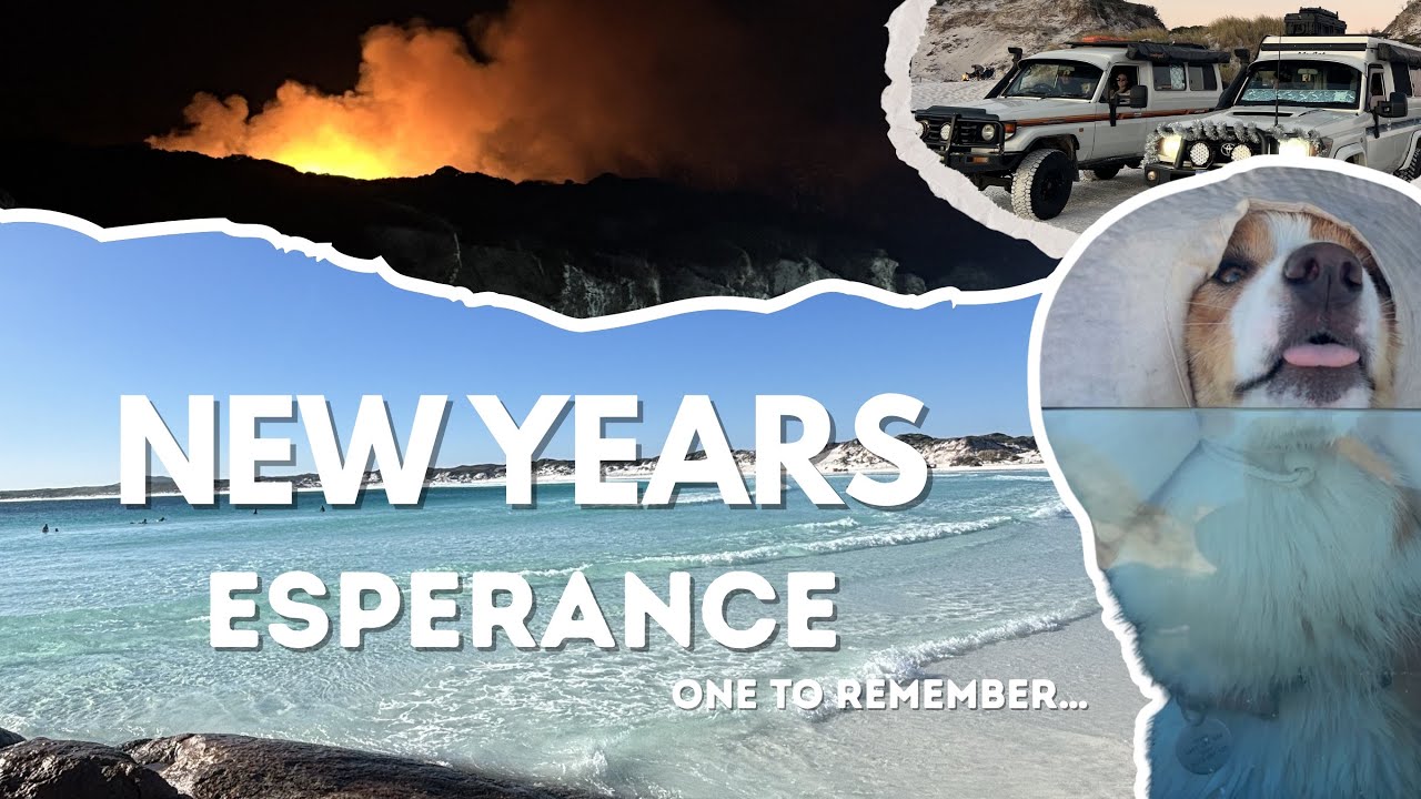 New Years in Esperance… one to remember!