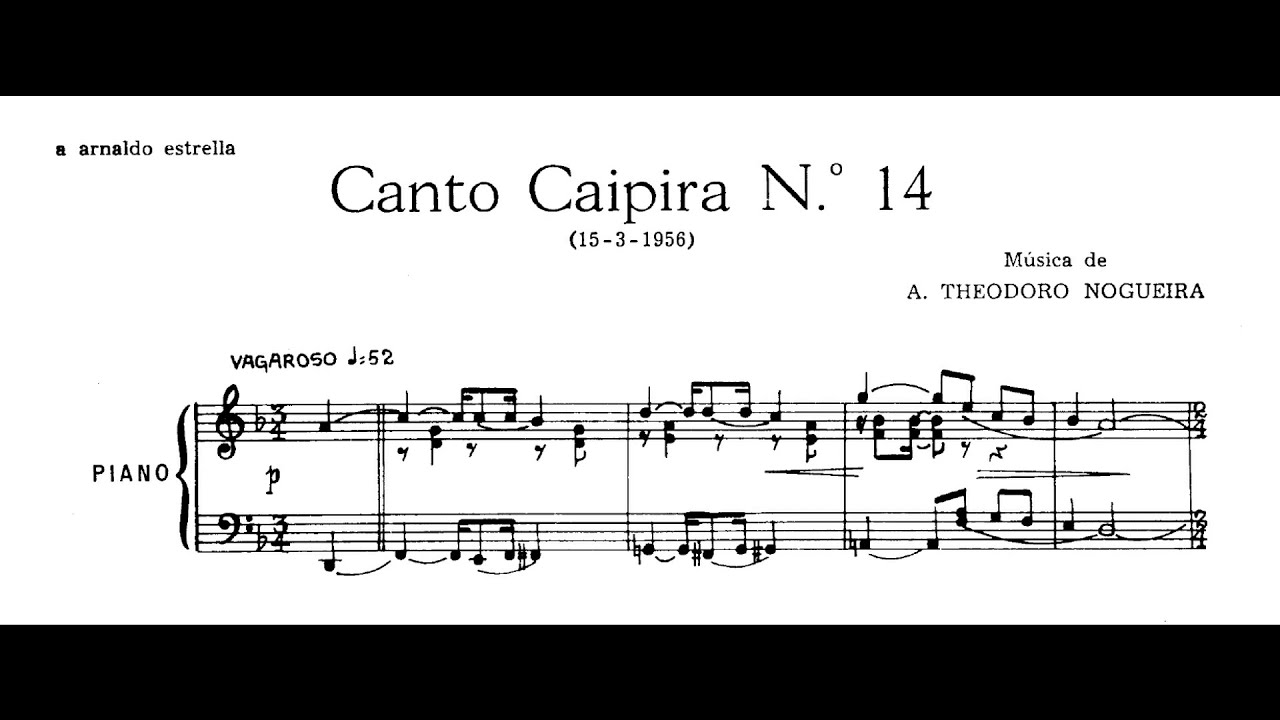Ascendino Theodoro Nogueira - Canto caipira No.14 'Vagaroso' (Lydia Alimonda, piano)