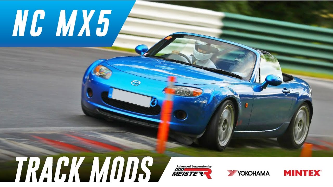 NC MX5 Track Mods & Updates // Meister R / Yokohama AD08RS / Mintex M1166