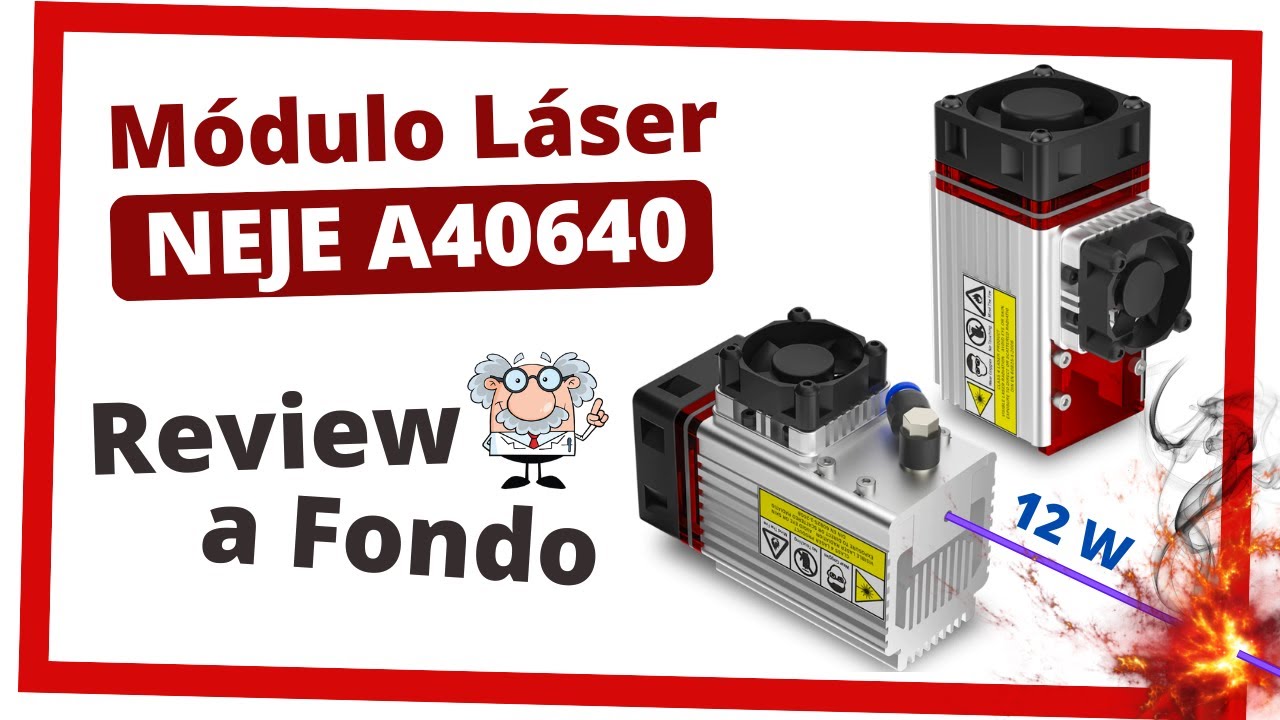 ⚡ Módulo Láser A40640 de NEJE⚡ Review [ Características ➕ Guía de Enfoque ➕ Grabado ➕ Corte Láser]