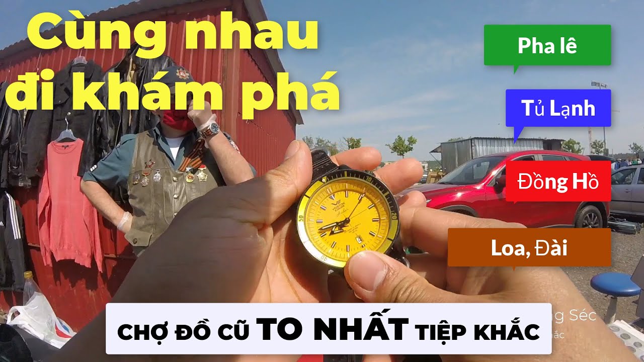 Cuộc Sống S&eacute;c - Đi chợ đồ cũ to nhất S&eacute;c 1 | Kh&aacute;m ph&aacute; chợ đồ cũ tại Praha