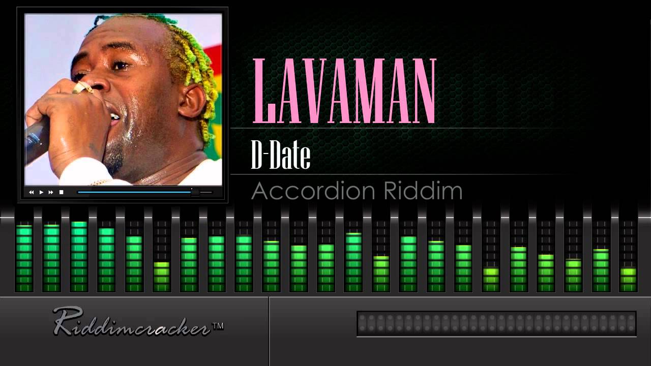 Lavaman - D - Date (Accordion Riddim) [Soca 2015] [HD]