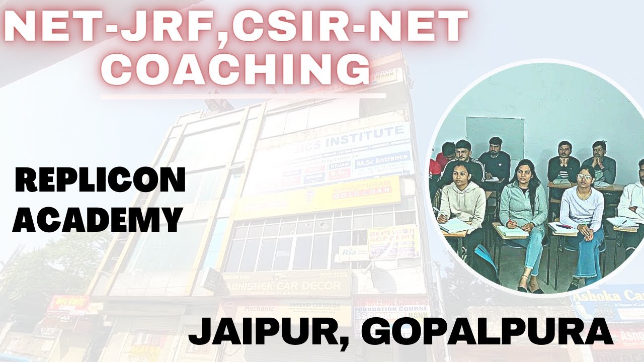 Coaching of NET-JRF, CSIR-NET in Jaipur at Gopalpura || Replicon Academy Gopalpura #csirnet