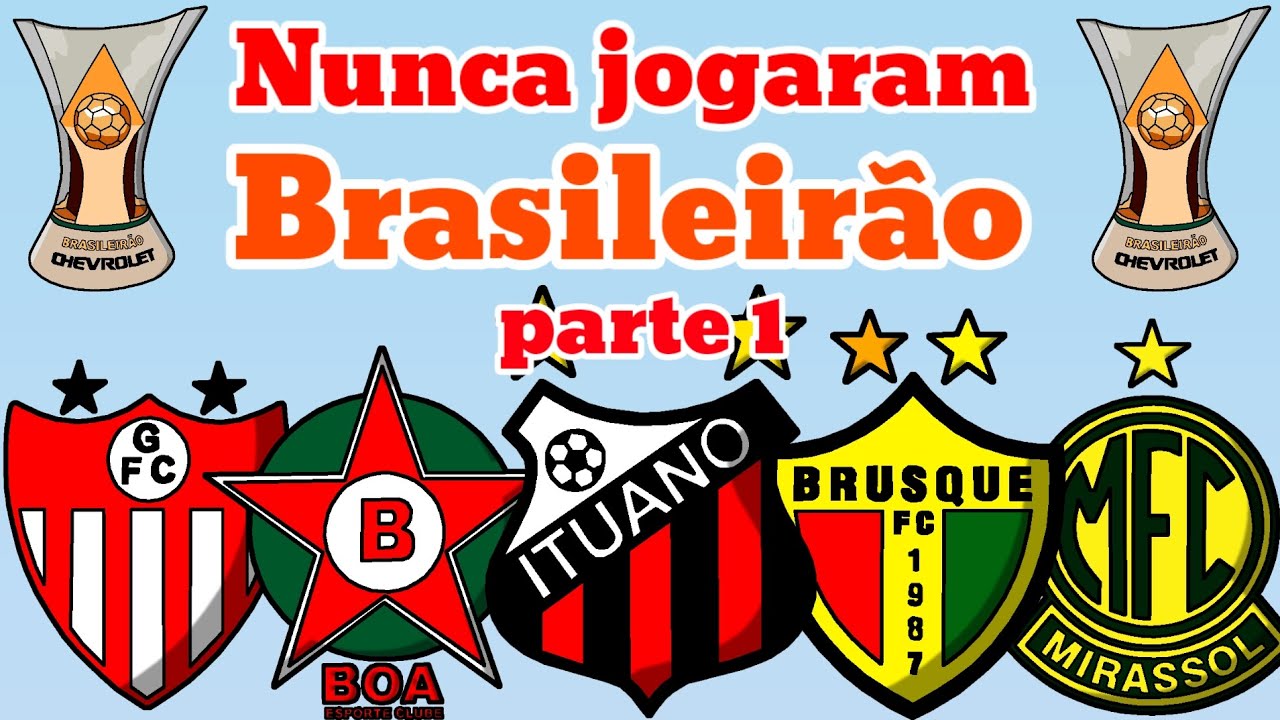 Maiores times do Brasil que nunca jogaram o Brasileirão Série A