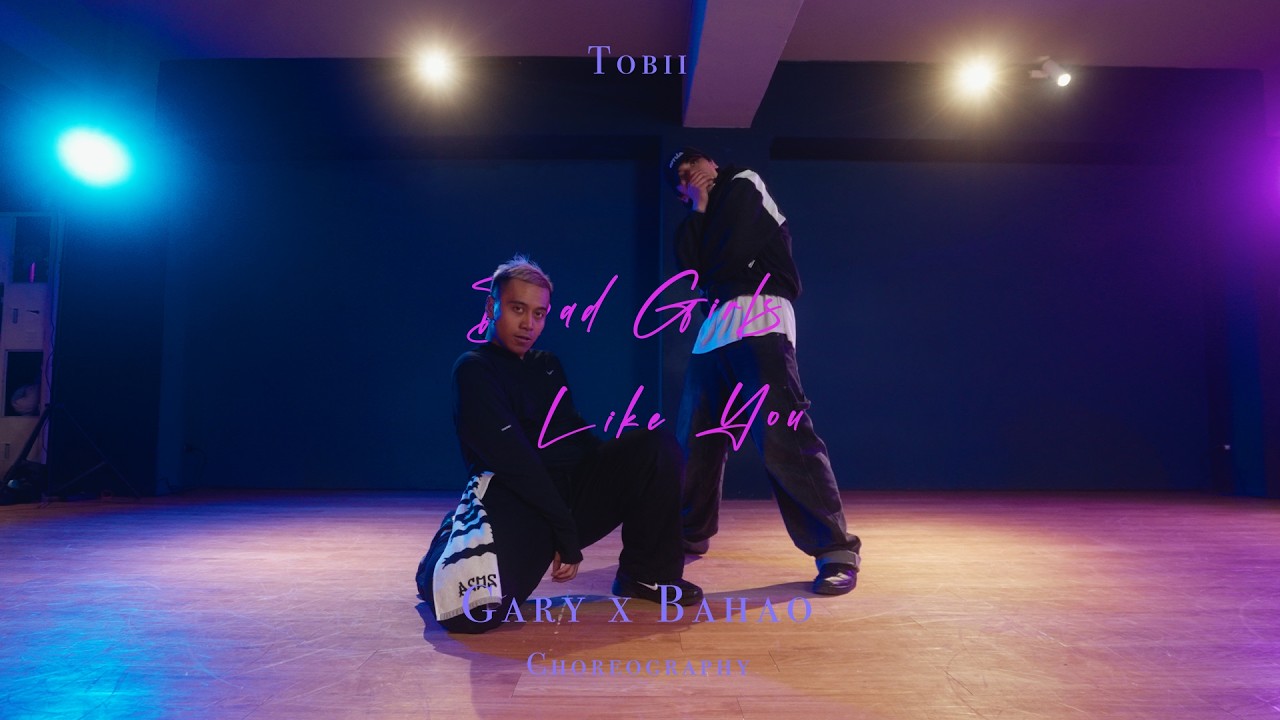2025 |  Tobii - Bad Girls Like You | Gary x Bahao Choreography