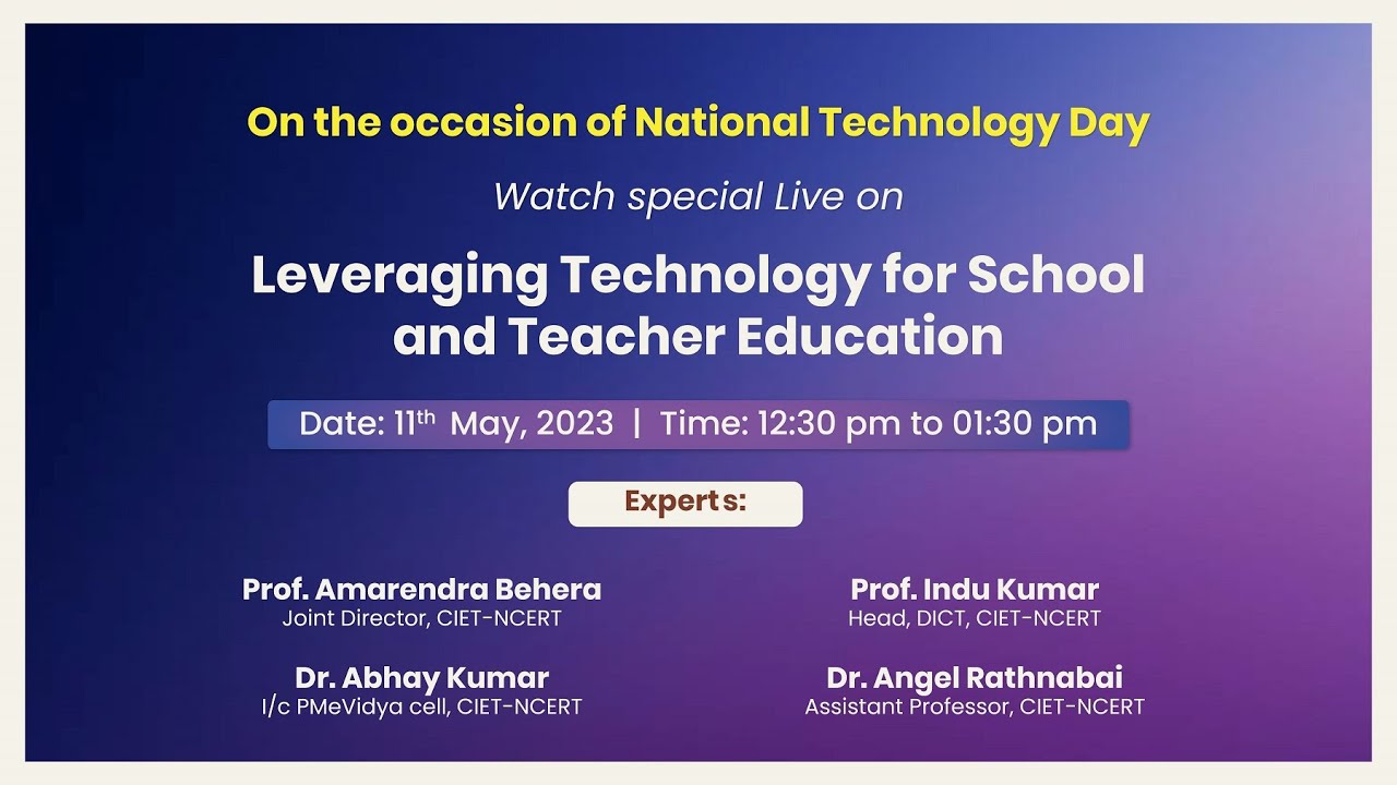 Panel Discussion on Leveraging Technology for School and Teacher Education