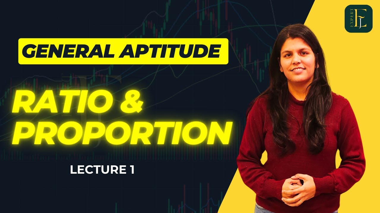 General Aptitude Classes II Chapter 2 II Ratio & Proportion II Lecture 1 II #aptitude#examjobexpert