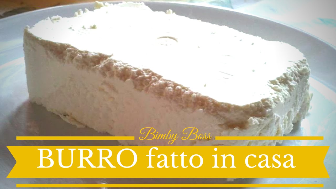 Burro fatto in casa | Bimby TM6 - TM5 -TM31 | Thermomix