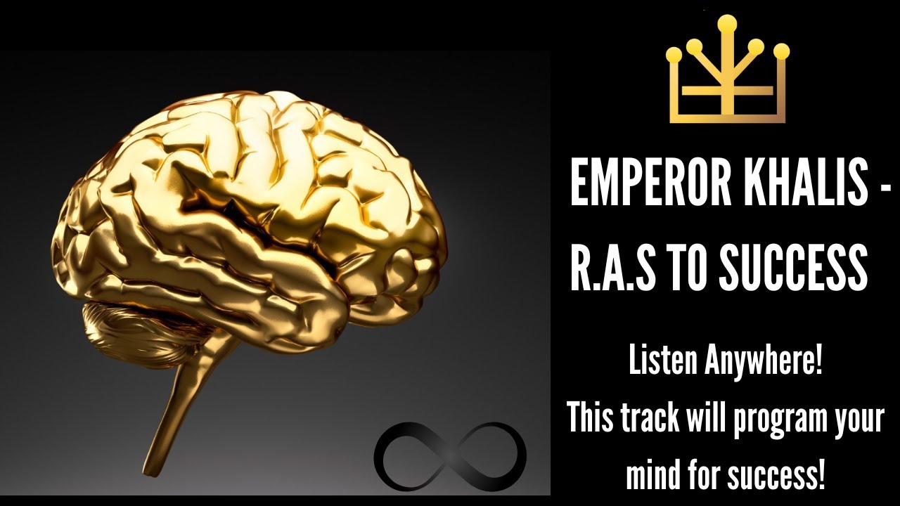 Emperor Khalis - RAS to Success |This track will program your mind for success|