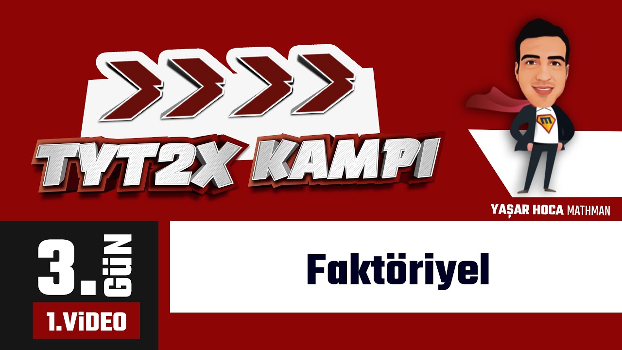 FaktöriyelI TYT 2x Matematik Kampı I 3.Gün